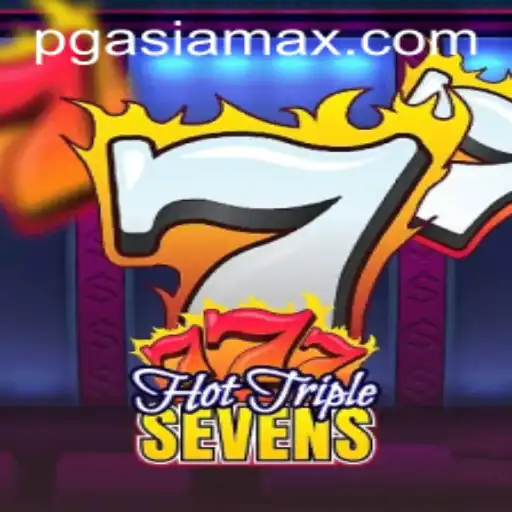 Exploring HotTripleSevens: A Glimpse into the Exciting World of Pgasia's Latest Slot Game